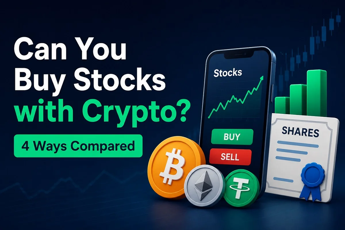 Can You Buy Stocks with Crypto 4 Ways Compared