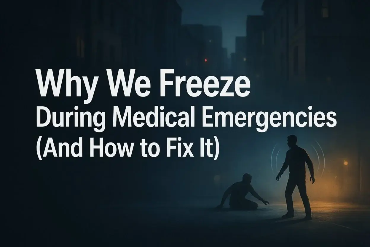 Why We Freeze During Medical Emergencies (And How to Fix It)