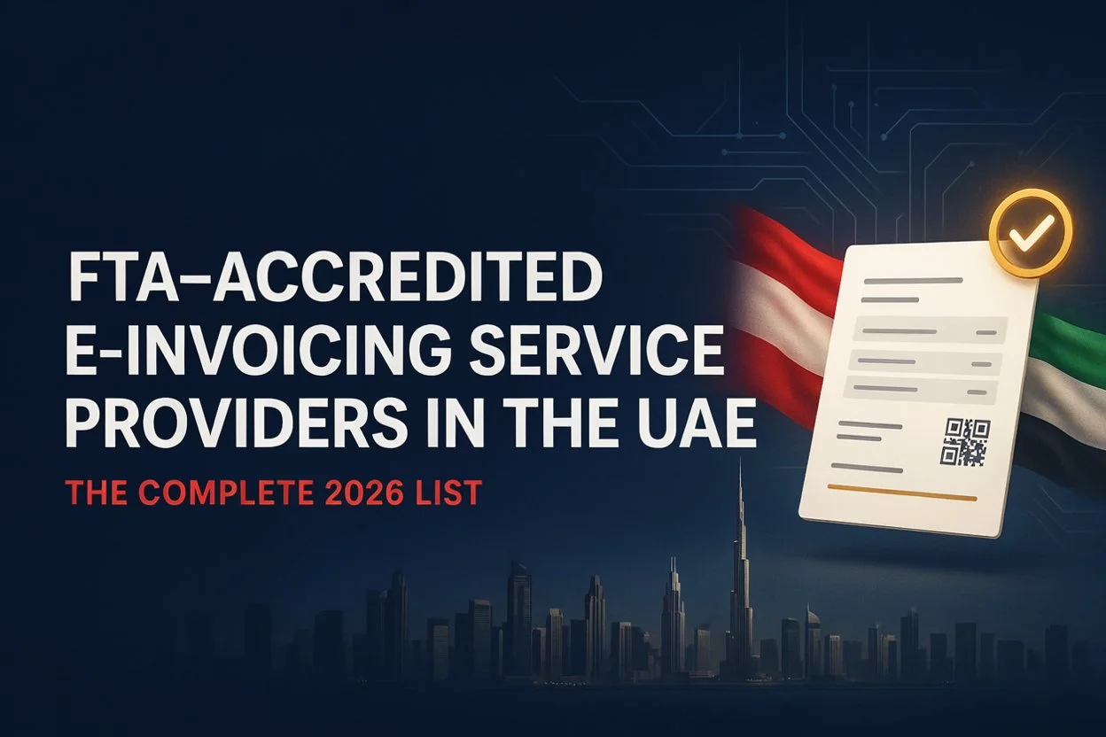FTA-accredited e-invoicing service providers in the UAE — the complete 2026 list